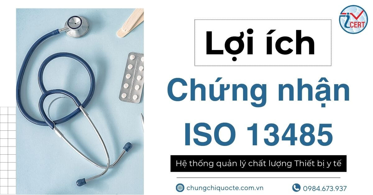 Lợi ích khi đạt chứng nhận ISO 13485