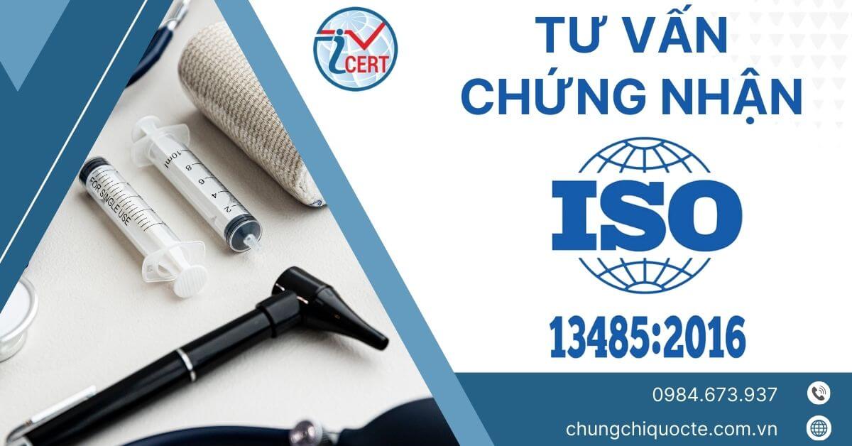 Dịch vụ tư vấn chứng nhận ISO 13485