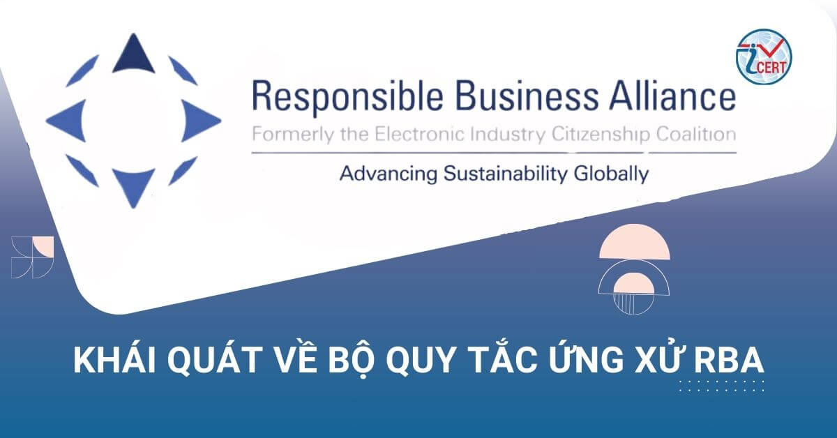 Khái quát về bộ quy tắc ứng xử RBA