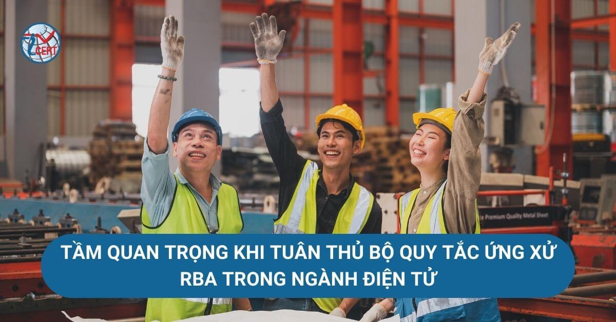 Tầm quan trọng khi áp dụng bộ quy tắc ứng xử RBA
