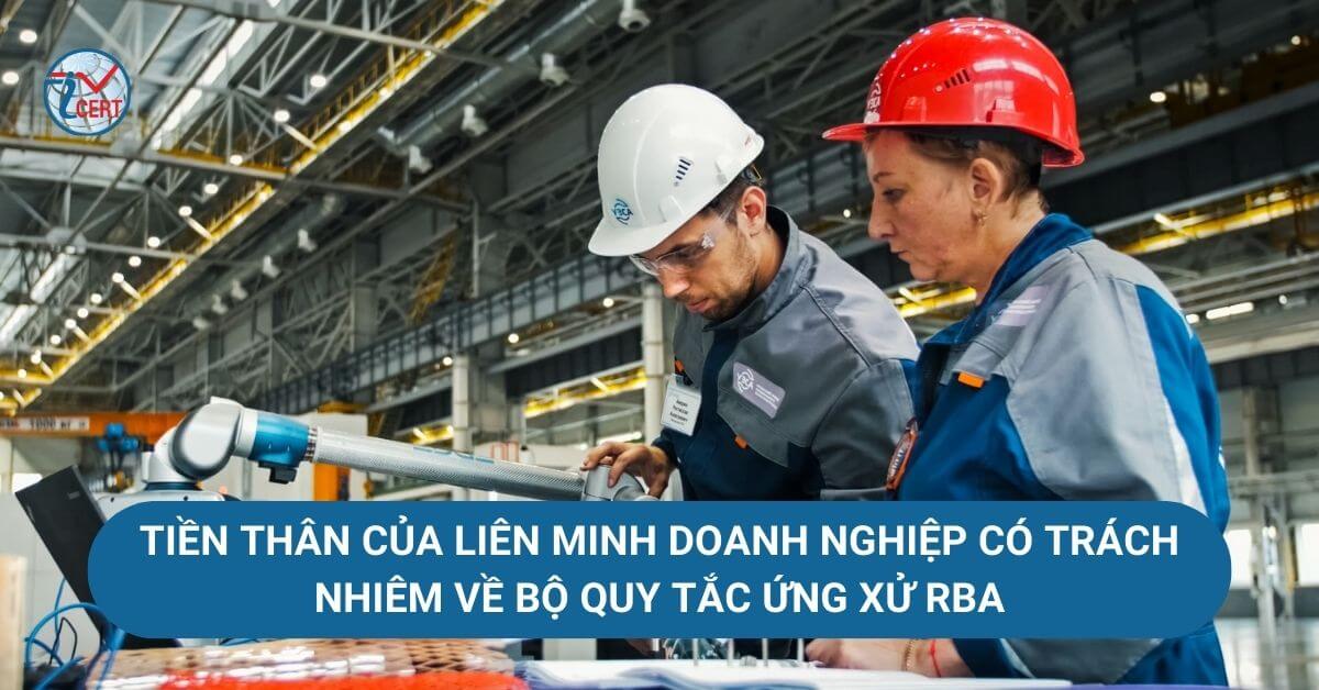 Tiền thân của liên minh doanh nghiệp về bộ quy tắc ứng xử RBA