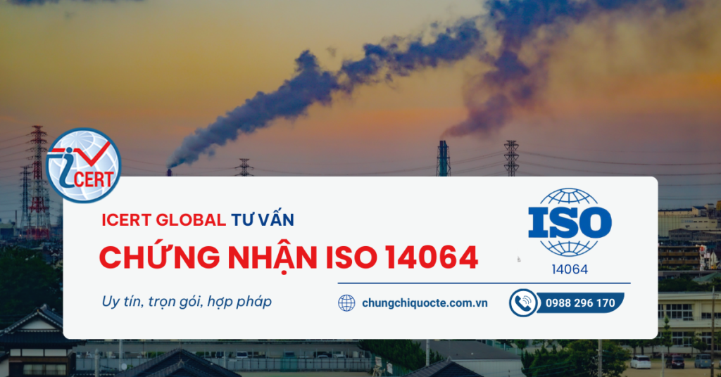 Tư vấn Chứng nhận ISO 14064