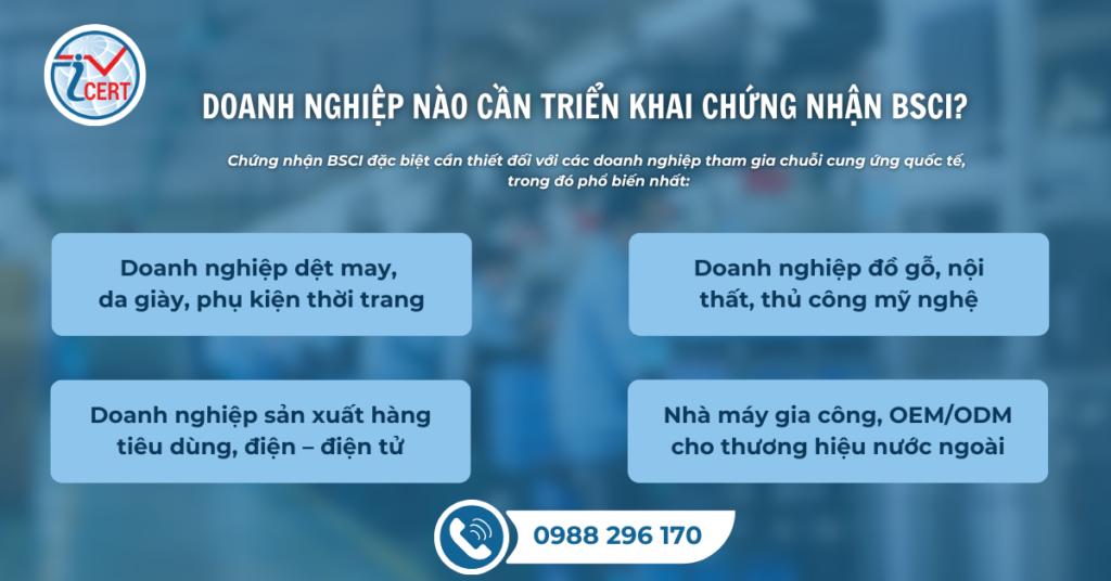 Doanh nghiệp nào nên và cần triển khai BSCI
