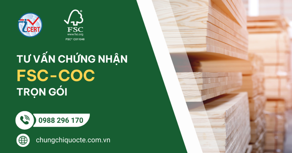 tư vấn chứng nhận FSC-CoC